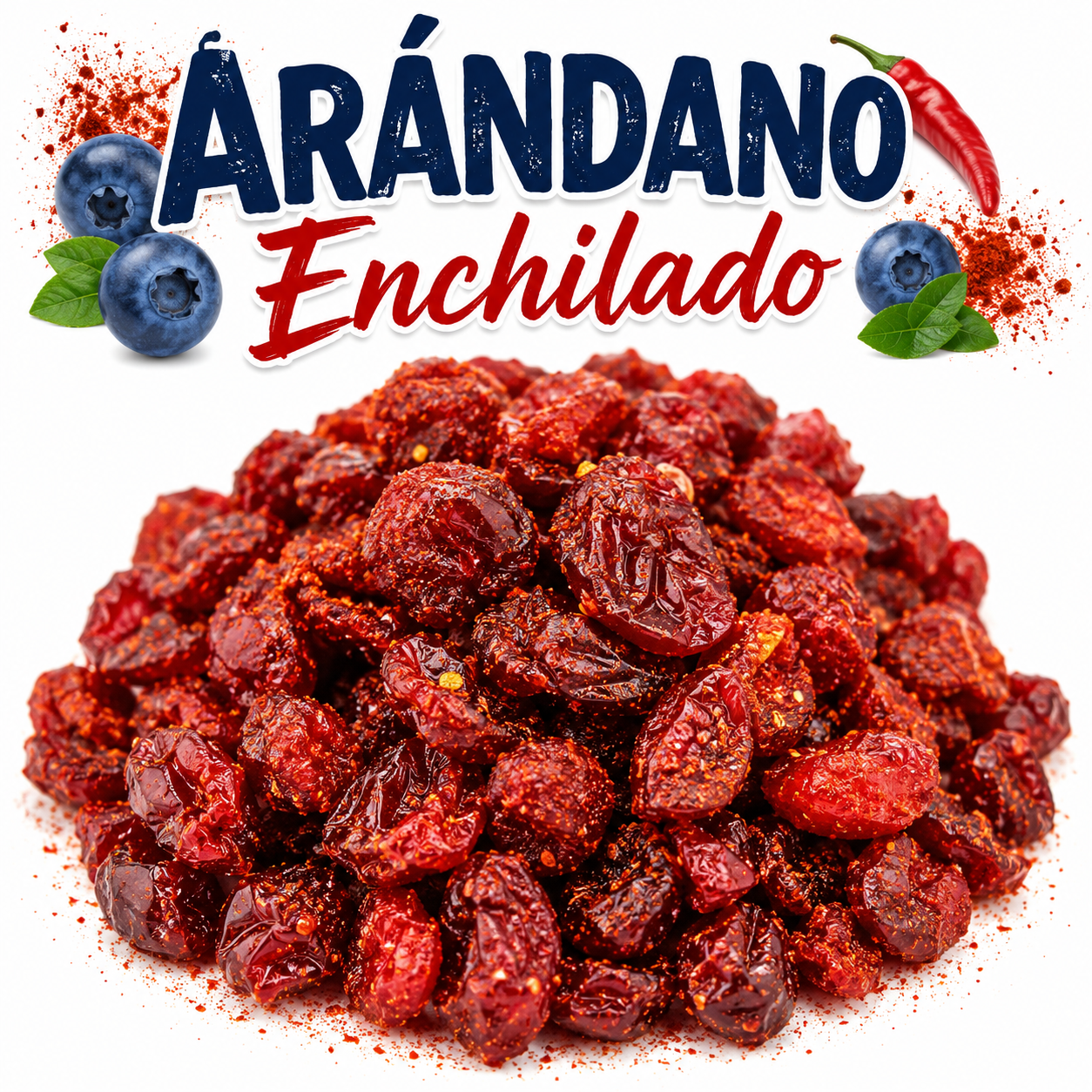 Arándanos Deshidratado Enchilado
